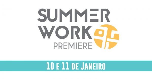 Imagem do evento Summer Work Premiere