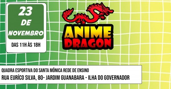 Imagem do evento Anime Dragon Anual 2025