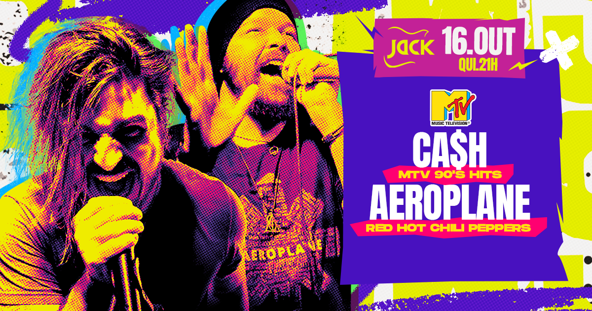 QUINTA JACK! ESPECIAL MTV 90'S HITS | CA$H (MTV 90'S HITS) + AEROPLANE (RED HOT CHILI PEPPERS)