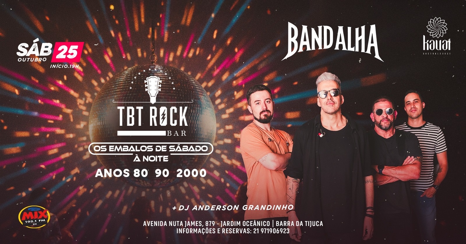 OS EMBALOS DE SÁBADO A NOITE | TBT ROCK BAR | BANDA BANDALHA | KAUAI BARRA DA TIJUCA