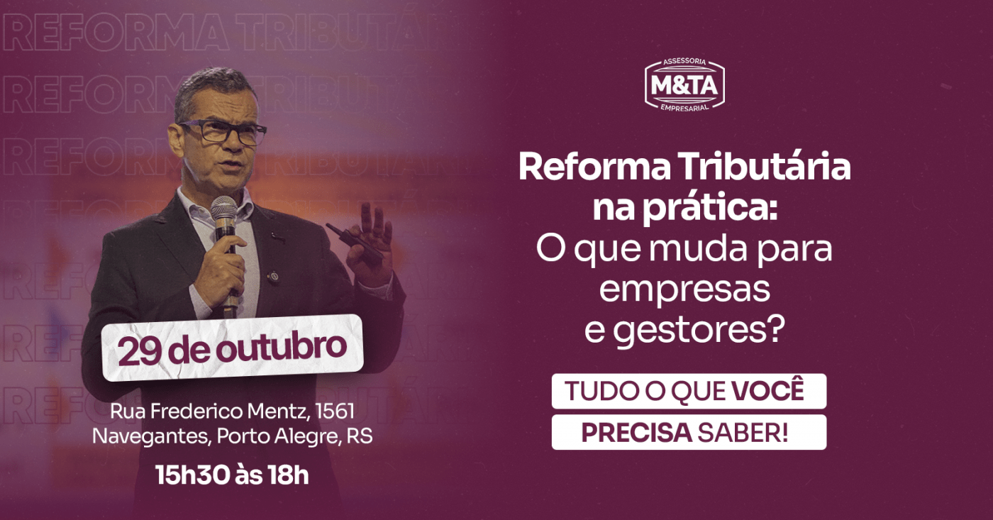 Reforma Tributária na Prática: O que muda para empresas e gestores? em ...