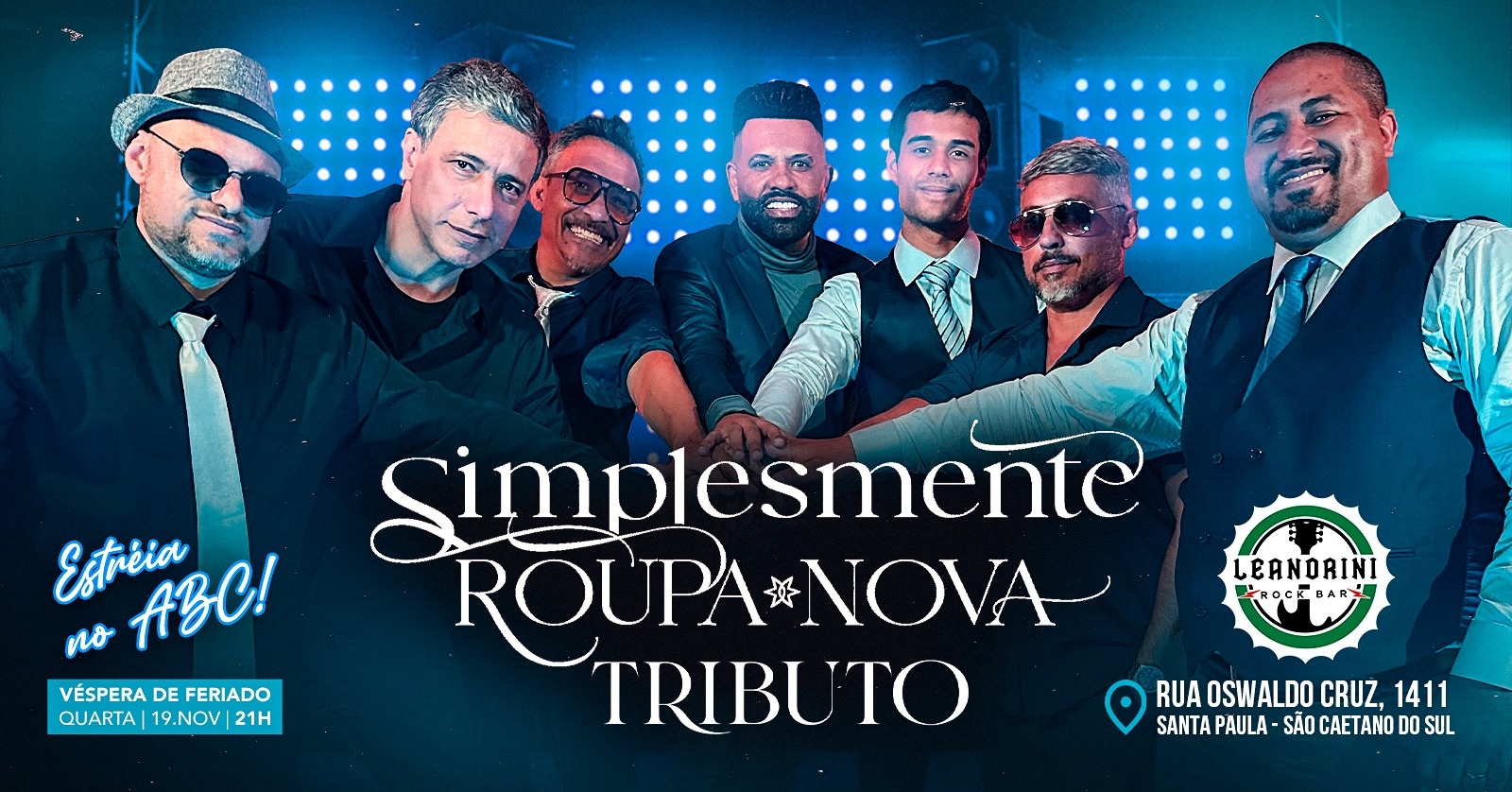 Simplesmente Roupa Nova Tributo Show de Estreia no ABC Paulista!