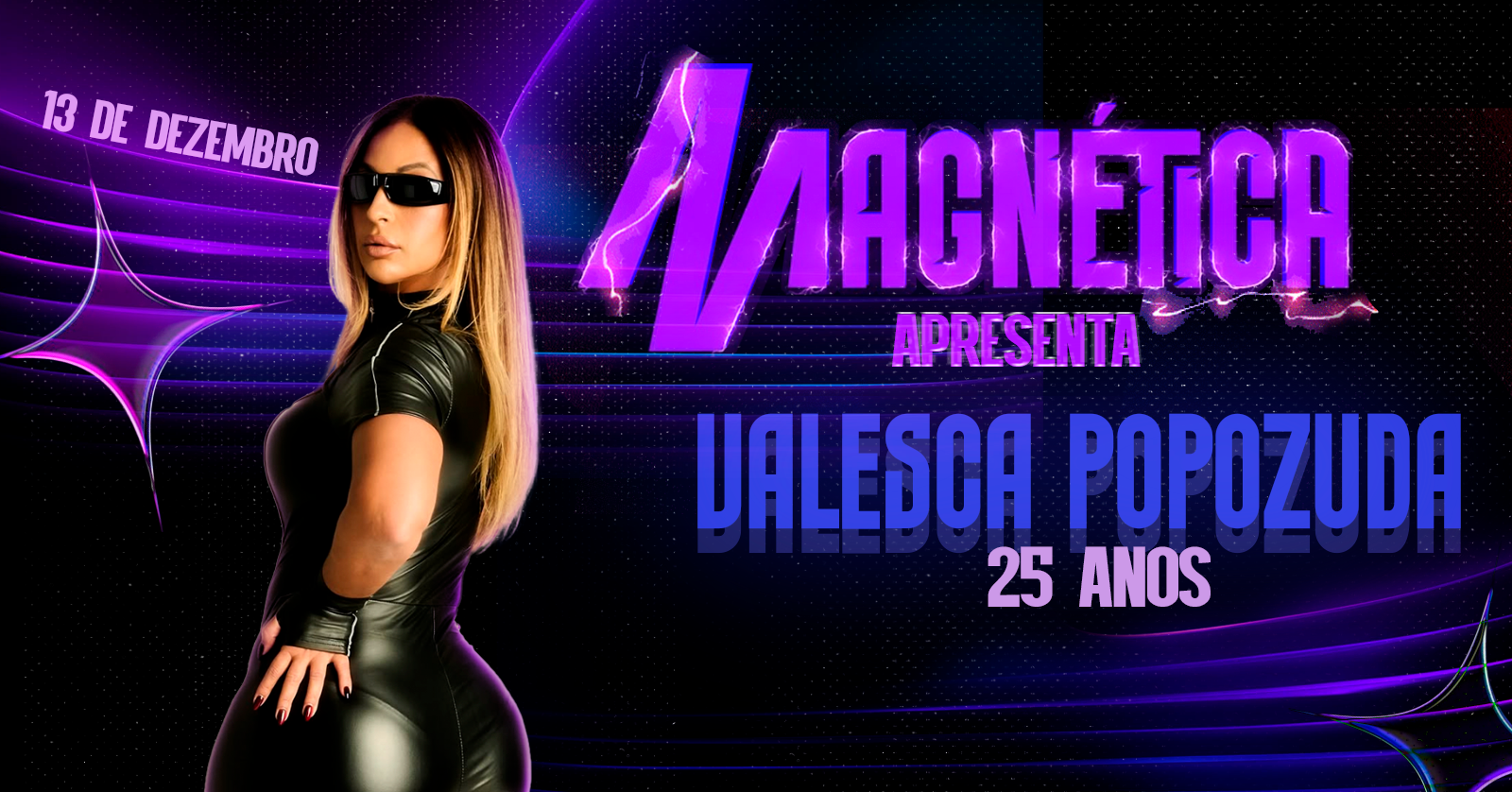 Magnetica Apresenta: Valesca Popozuda em Belo Horizonte