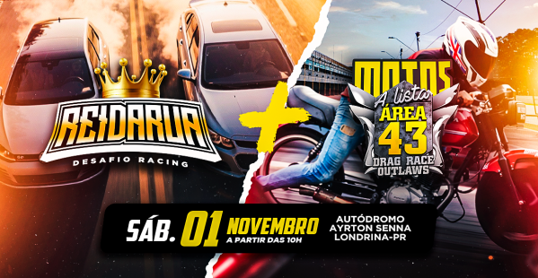 EVENTO ÁREA 43 MOTOS + REI DA RUA - 01 NOVEMBRO