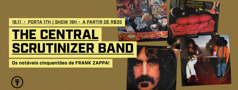 The Central Scrutinizer Band - Os notáveis cinquentões de FRANK