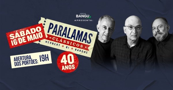 Imagem do evento Paralamas do Sucesso | 16MAI (SAB) | Bangu Shopping