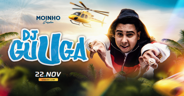 Imagem do evento MOINHO GARDEN - DJ GUUGA
