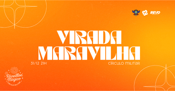 Imagem do evento VIRADA MARAVILHA - *O Réveillon Mágico do Círculo*