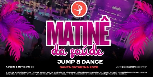 Imagem do evento MATINÊ DA SAUDE EM SC 2026 - PRATIQUE FITNESS