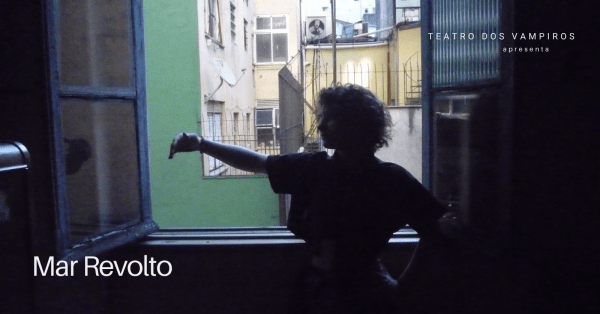 Imagem do evento Espetáculo Mar Revolto no Teatro dos Vampiros DOMINGO