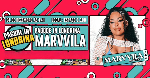 Imagem do evento MARVVILA | PAGODE IN LONDRINA