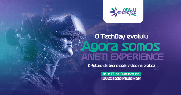 Imagem do evento ANETI EXPERIENCE 2026
