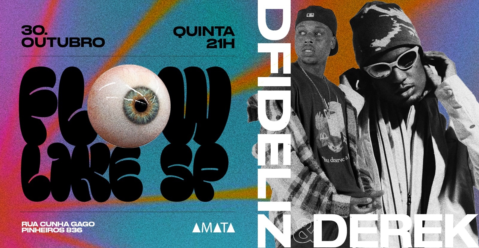 Flow Like Sp com Dfideliz & Derek em São Paulo