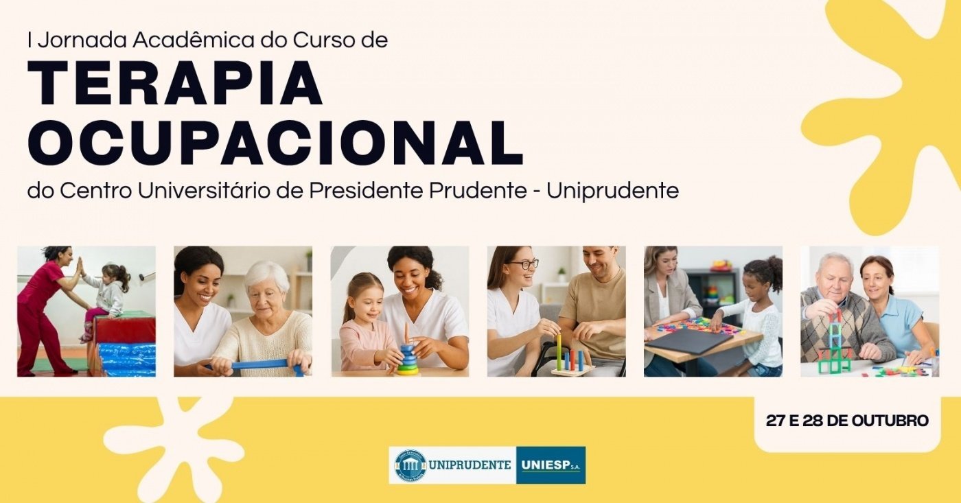 I Jornada Acadêmica do Curso de Terapia Ocupacional em Presidente ...