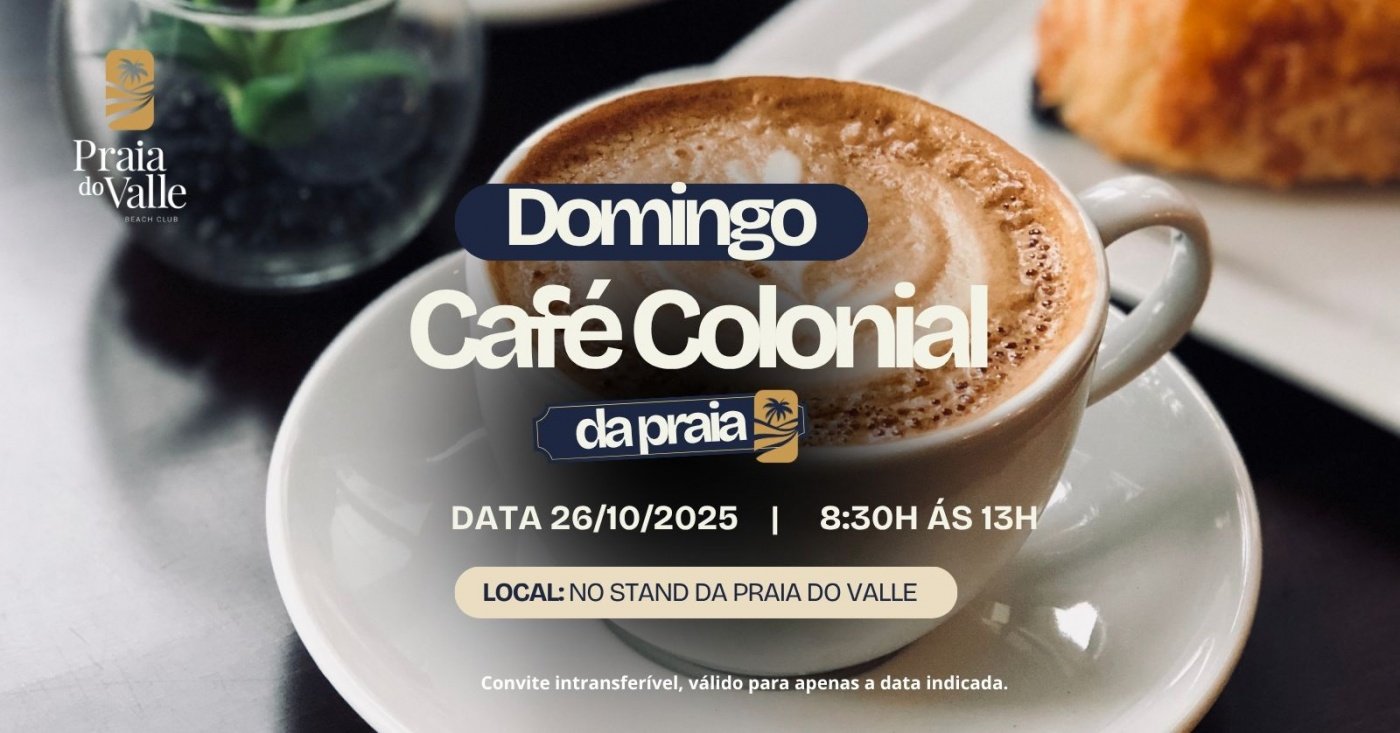 26/10 - Domingo Café Colonial na Praia em Marília - Sympla