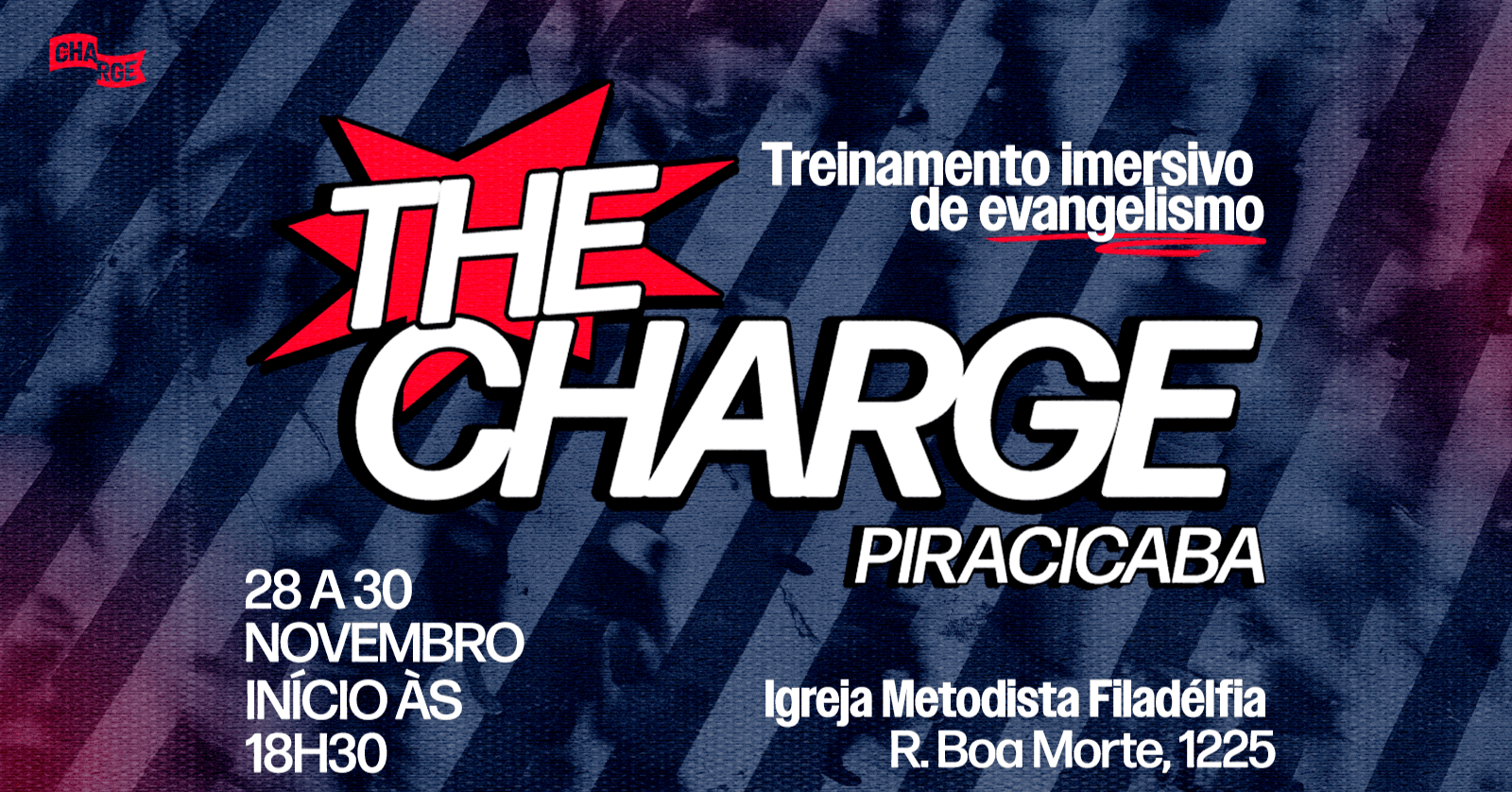 The Charge Maringá: Treinamento e Missão Evangelística em Piracicaba