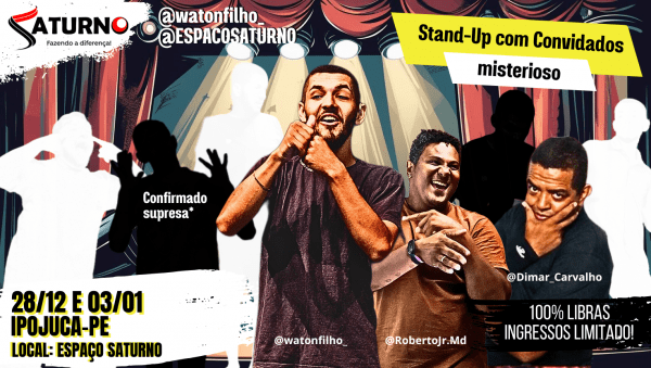 Imagem do evento 1° Festival de Stand-Up em Libras do Brasil | Espaço Saturno | ipojuca-PE | 2° Sessão