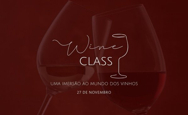 Imagem do evento Wine Class - Edição Novembro