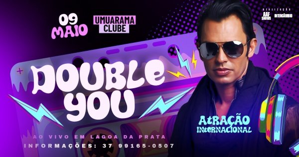 Imagem do evento DOUBLE YOU EM LAGOA DA PRATA MINAS GERAIS
