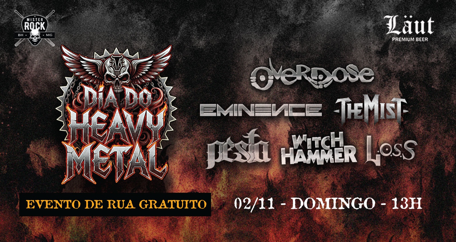 02/11 - Dia do Heavy Metal: Overdose, Eminence, The Mist, Pesta