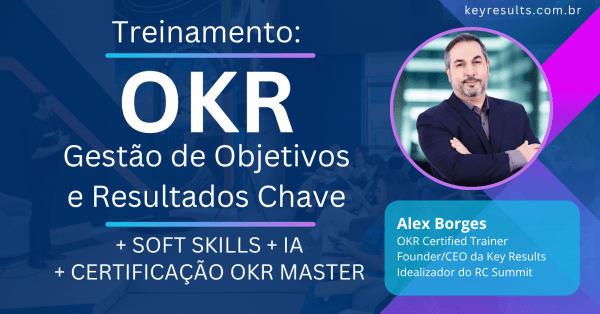 Imagem do evento Gestão de Objetivos e Resultados Chave com OKR + Soft Skills + IA + Certificação OKR Master