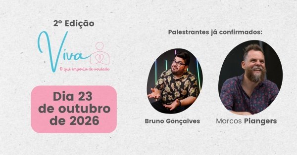 Imagem do evento VIVA: O que importa de verdade - 2026 - 2º Edição