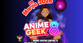 Imagem do evento CAMPINAS ANIME GEEK 8