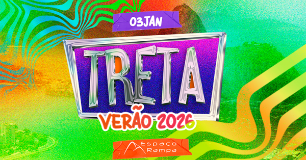 Imagem do evento Treta Festa | Treta Verão 2026| Sábado 03 de Janeiro - 23h