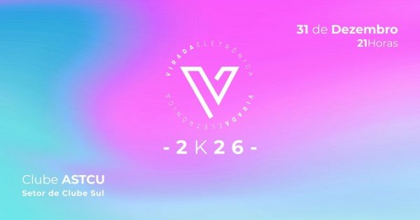 Imagem do evento Virada Eletrônica 2026