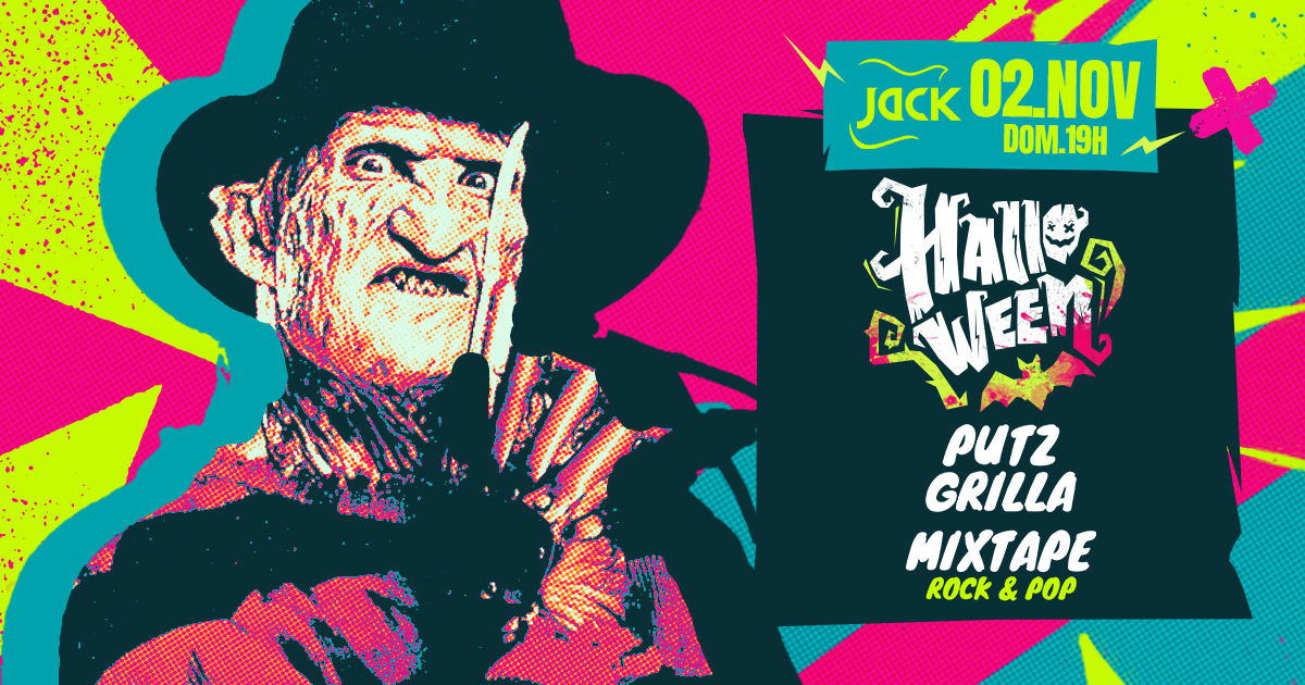 DOMINGO JACK! HALLOWEEN! PUTZ GRILLA + MIXTAPE (ROCK & POP)