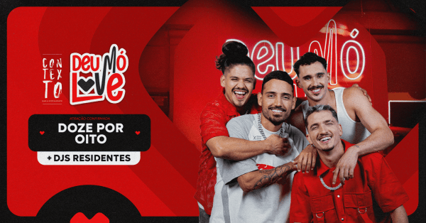 Imagem do evento Deu Mó Love | 26.12 | Varanda do Contexto