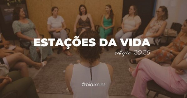 Imagem do evento Estações da Vida 2026