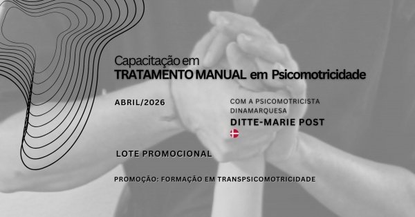 Imagem do evento Capacitação em Tratamento Manual em Psicomotricidade 2026