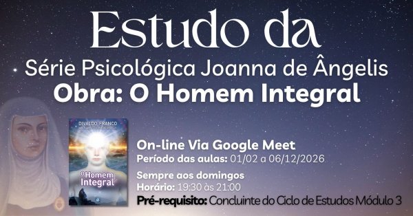 Imagem do evento SÉRIE PSICOLÓGICA JOANNA DE ÂNGELIS  - O HOMEM INTEGRAL