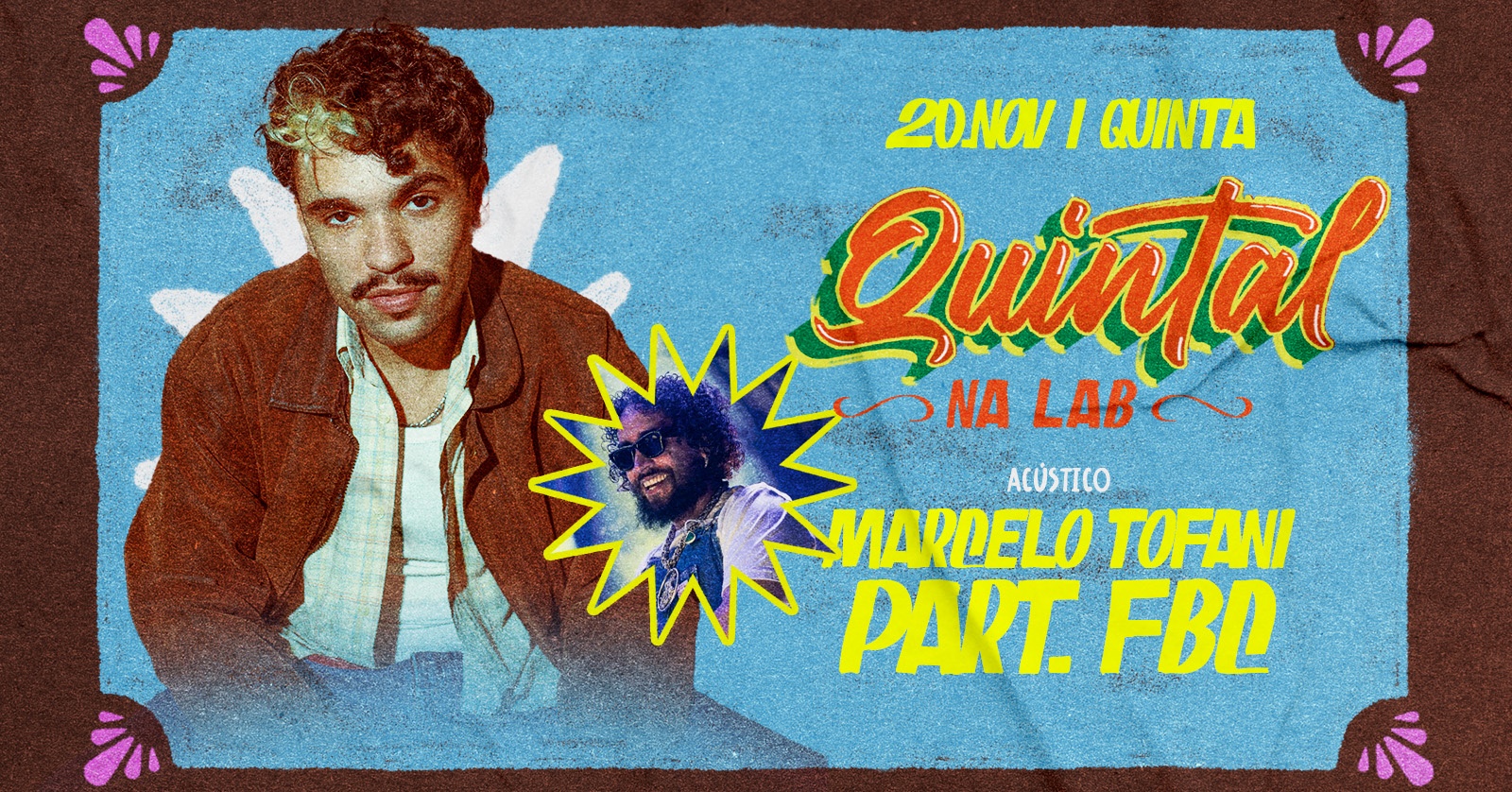 Quintal na Lab com Marcelo Tofani + Part Especial Fbc| em Belo Horizonte