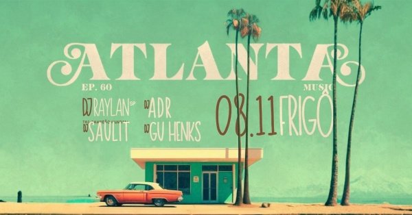 Imagem do evento ATLANTA NO FRIGÔ - EP 60