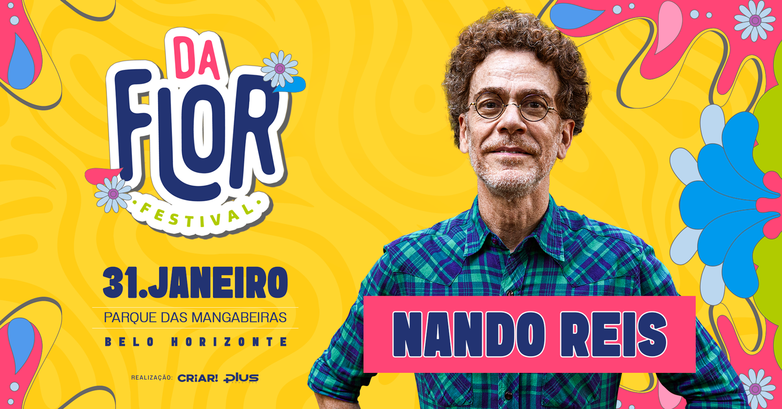 Festival da Flor - Nando Reis em Belo Horizonte