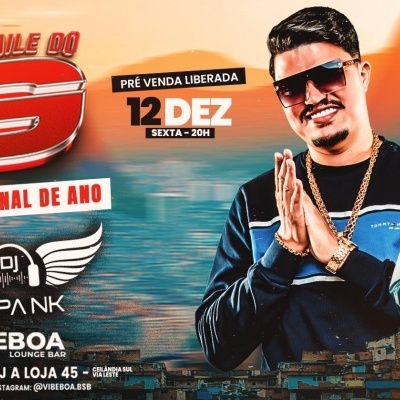 BAILE DO G • JAPA NK | Vibe Boa Lounge Bar | Sexta - 12/12/2025 em