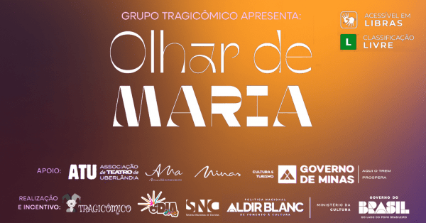 Imagem do evento Espetáculo "Olhar de Maria"