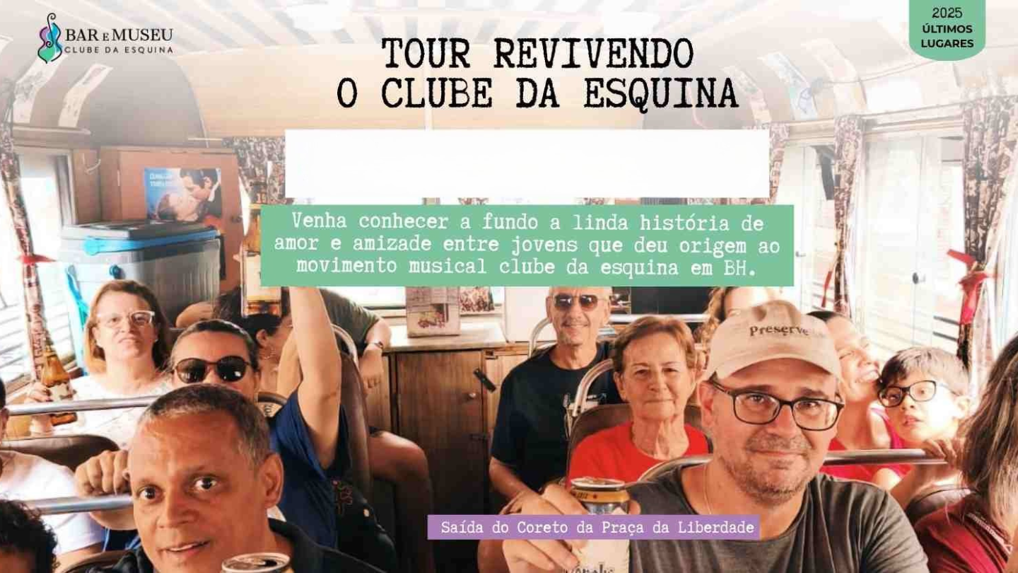 New Home - Push 26 Tour Revivendo o Clube da Esquina - Saída do Coreto da Praça da Liberdade - 6/12 Sábado 8:30Hs