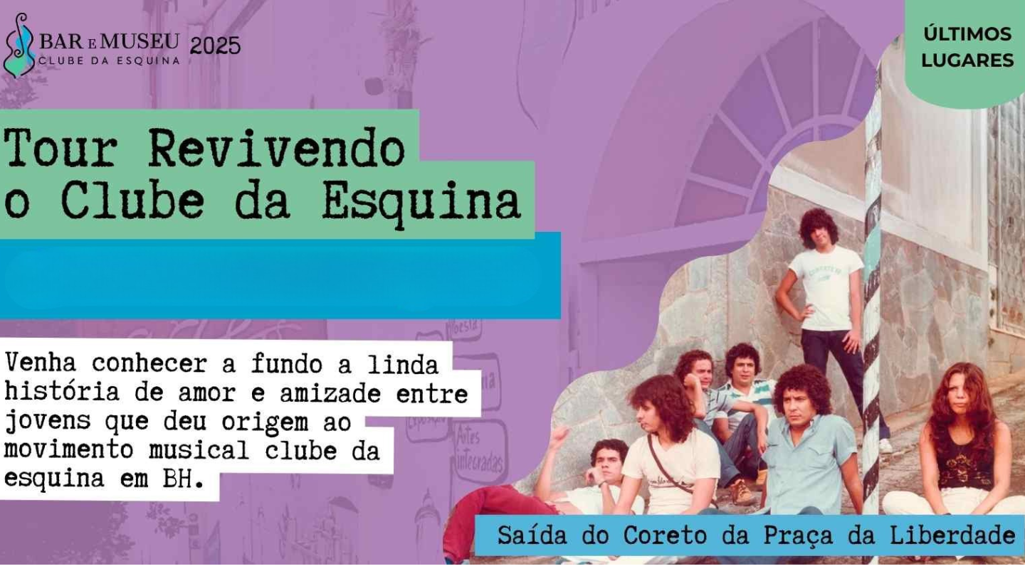 New Home - Push 28 Tour Revivendo o Clube da Esquina - Saída do Coreto da Praça da Liberdade - 20/12 Sábado 8:30Hs