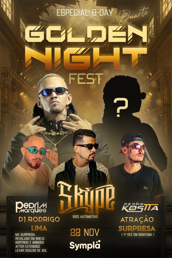 Imagem do evento GOLDEN NIGHT FEST - ESPECIAL B-DAY DUARTE