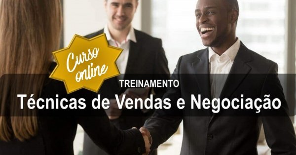 Imagem do evento CURSO ONLINE AO VIVO: TÉCNICAS DE VENDAS E NEGOCIAÇÃO BÁSICO