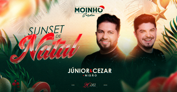 Imagem do evento MOINHO GARDEN - SUNSET DE NATAL