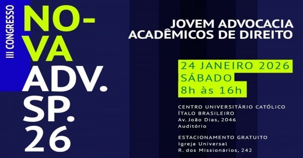 Imagem do evento 3ª Edição do Maior Congresso da Nova Advocacia e dos Acadêmicos de Direito de São Paulo