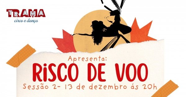 Imagem do evento Risco de Voo - Segunda sessão 20h