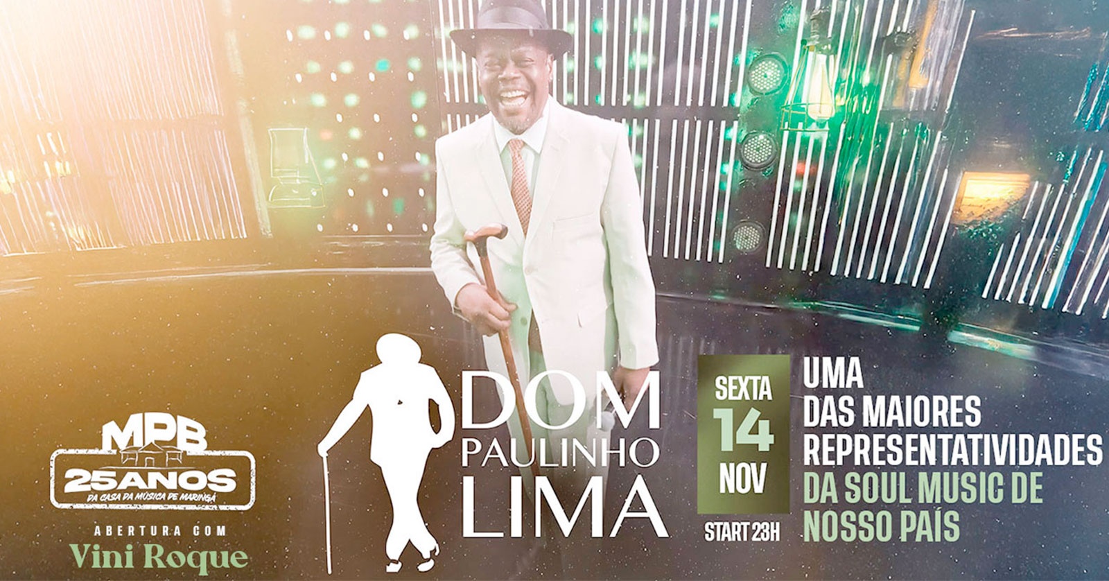 Image for the event: Dom Paulinho - Pop & Soul music - A voz do soul brasieliro - + Vini Roque (abertura)
