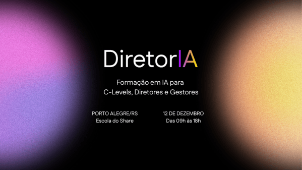 Imagem do evento DiretorIA - Formação em IA para Diretores e Gestores | Presencial | Porto Alegre-RS