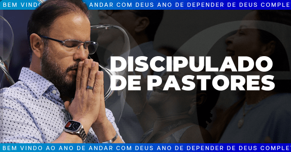 Imagem do evento DISCIPULADO DE PASTORES 2025