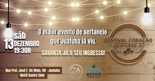 Imagem do evento 1° FESTIVAL CORAÇÃO SERTANEJO NO RETRÔ